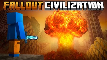 Minecraft but I join NUCLEAR FALLOUT Civilization