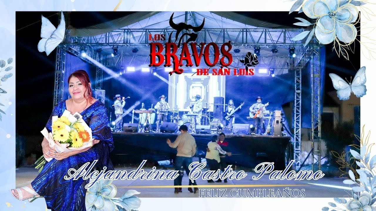 🎥4️⃣Feliz Cumpleaños Sra. Alejandrina Castro Palomo 15/Noviembre/2025 Ciudad del Maíz, S.L.P.