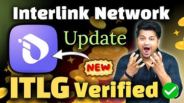 🚀 Interlink Network Latest Update 2025 | Wallet Connect Full Tutorial & ITL Token Guide