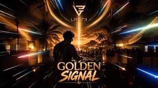 Golden Signal - LRC73 x Freezeclub | Album International #afrohouse 