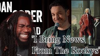 "I Bring News From The Rockys" | Dan Soder: On The Road | Comedy Special | SmokeCounty Jay Reaction