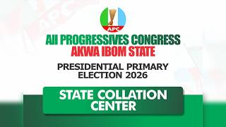 #Live: All Progressives Congress, AKS | Presidential Primary Election 2026 | State Collation Center