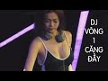 Nonstop DJ Vinahouse Remix 2021 Hay Nhất, Nonstop Việt Mix 2021 Mới Nhất, Nhạc Remix 2021 Cực Mạnh