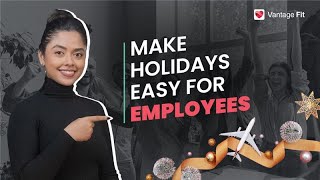 Wellness Tips for Holidays Every HR Must Know!