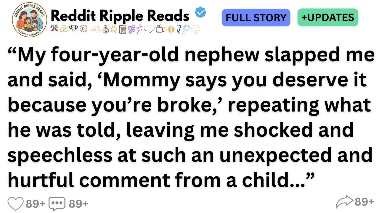 [FULL STORY] “My four-year-old nephew slapped me and said, ‘Mommy says you deserve it because..."