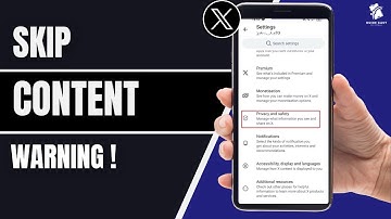 How to Remove Content Warning on X (Twitter) in 2025