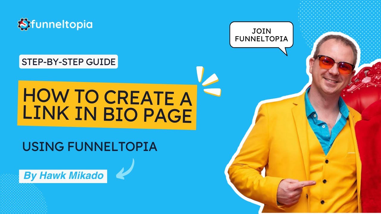 How to Create a Link in Bio Page Using Funneltopia: Step-by-Step Guide ...