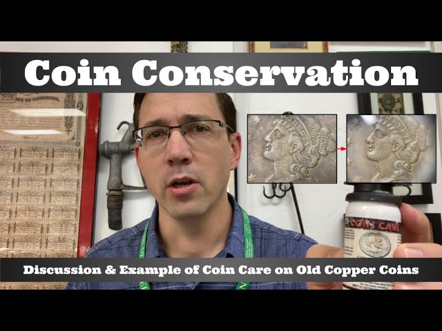 Coin Care and Maintenance