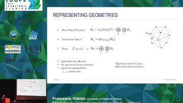Francesca Vidotto: Covariant Loop Quantum Gravity - Lecture 2 - Loops