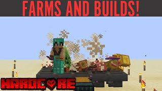 Hardcore 1: Episode 3 - FARMS AND BUILDS!