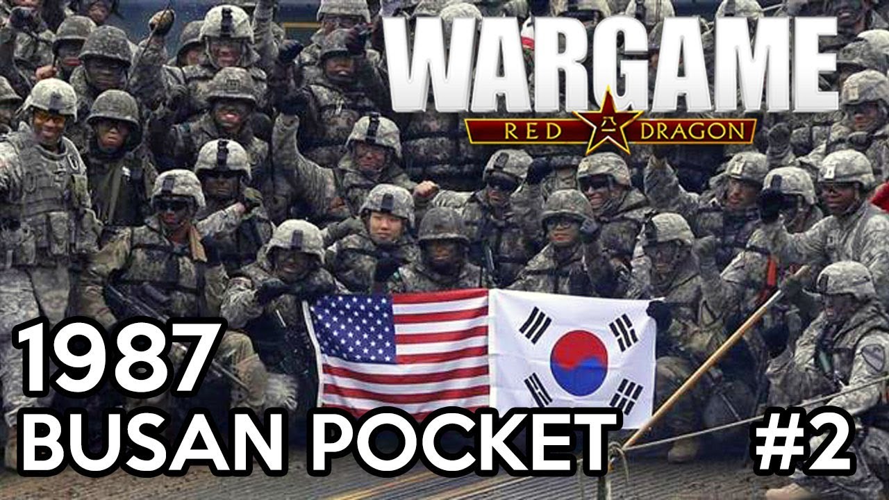 เกมส์ วางแผน สงคราม  New Update  สหรัฐโคตรโหด...ช่วยยึดกรุงโซลคืนมา | Busan Pocket #2 | Wargame: Red Dragon