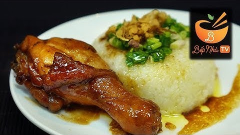 Xôi gà rô ti | Vào bếp cùng Bếp Nhà