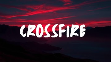 Crossfire (Official Lyric Video)