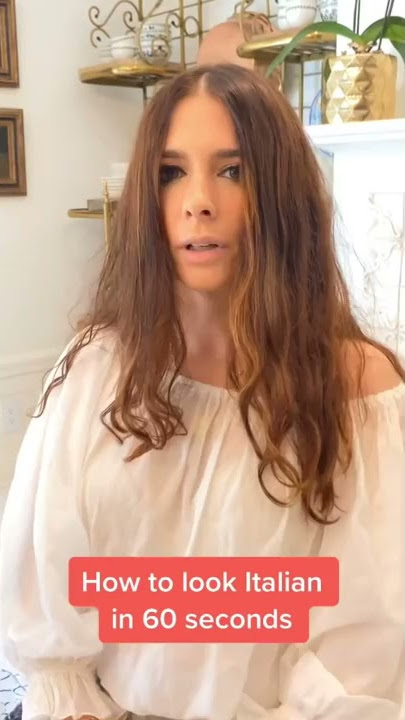 How to Look Italian in 60 Seconds