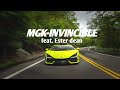 MGK Invincible Feat Ester Dean Slowed Reverb MGK Invincible Feat Ester Dean Slowed Reverb