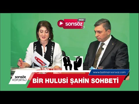 BİR HULUSİ ŞAHİN SOHBETİ