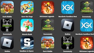 Nextbots Sandbox Mod,Dark Riddle,Roblox,Zoonomaly,Muscle Rush,Sandbox In Space,Stickman Legends