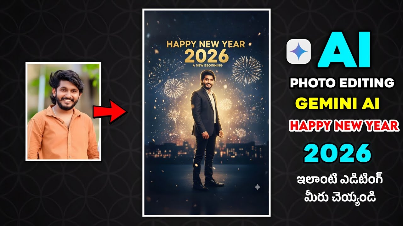 Trending Happy New Year 2026 Photo Editing Telugu | New Year Gemini AI Prompts