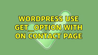 Wordpress: Use get_option with $emailTo on contact page