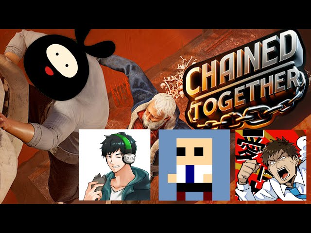 【Chained Together】ニコニコ老人達の絆が試される『連帯責任登山』【/w ぞの・はるしげ・軍師ミノル】