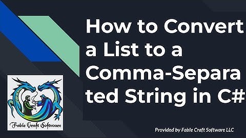 How to Convert a List to a Comma-Separated String in C#