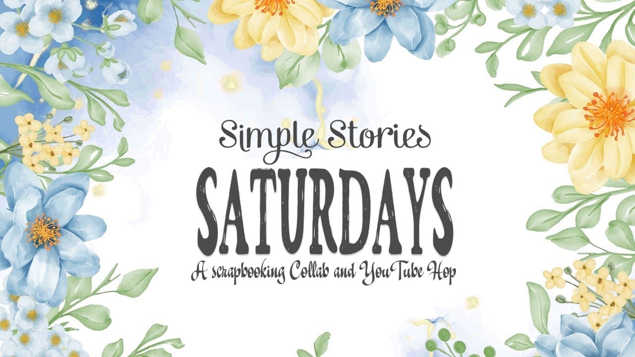 Simple Stories Saturday/Blessed - Come take a look at my layout! It was so much fun!!