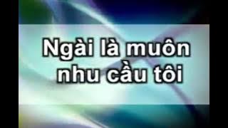 Ngài Là Muôn Nhu Cầu Tôi