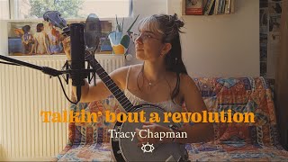 Talkin' bout a revolution - Tracy Chapman (cover)