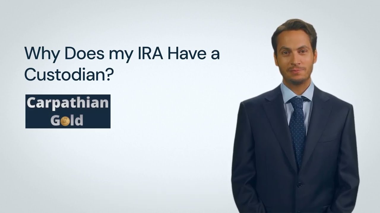 Why Does my IRA Have a Custodian?
