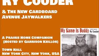 Ry Cooder &amp; The New Cardboard Avenue Jaywalkers /Town Hall ,NYC, March 24, 2007