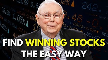 Charlie Munger Explains How to Spot Great Stocks with a Simple Approach