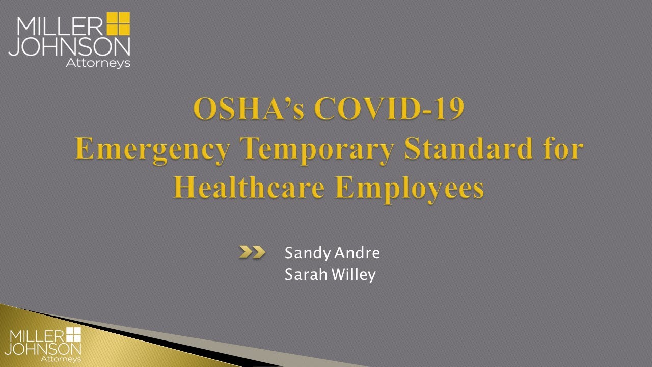 OSHA’s COVID-19 Emergency Temporary Standard for Healthcare Employees
