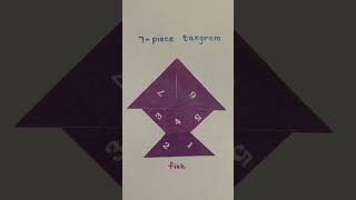 Tangram || Tangram Shapes Making Activity 7 pieces & 5 pieces || #fish #swan