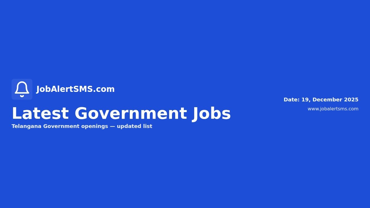Telangana State Jobs Update - 19, December 2025