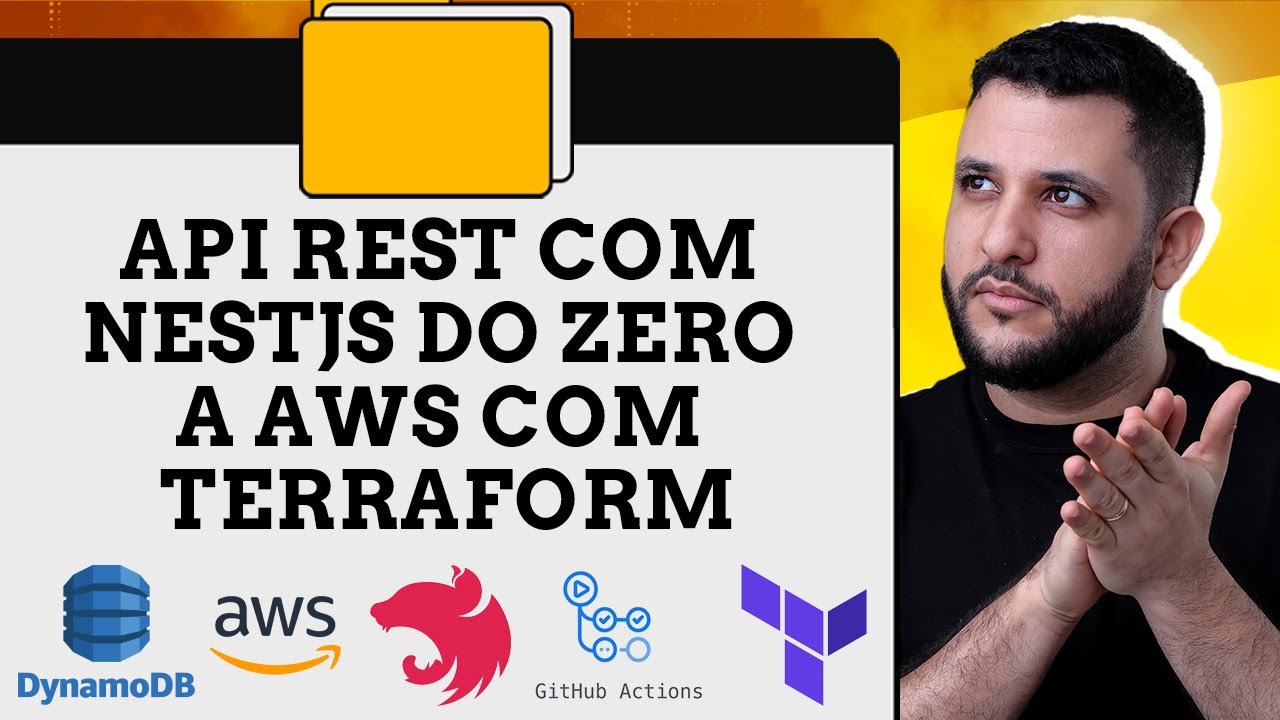 API REST com NESTJS do ZERO a AWS com TERRAFORM e Github Actions - YouTube
