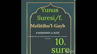 Tefsir Yunus Suresi/f. Mefatihul Gayb Fahrettin Razi Tefsiri Kebir @derslersohbetler