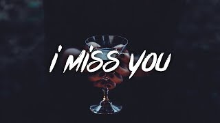 SadBoyProlific - i miss you (Lyrics / Lyric Video)