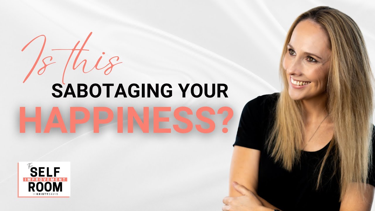 The Silent Pandemic Stop Sabotaging Your Happiness Today YouTube