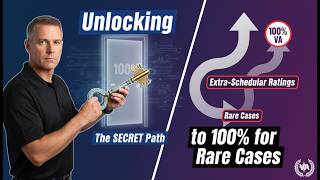 Unlocking  Extra Schedular Ratings - The SECRET Path to 100% for Rare Cases