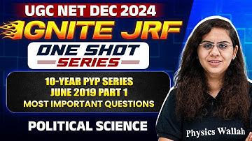 10 Year PYP Series June 2019 Part 1 | UGC NET/JRF Political Science 2024 | Chandni Mam