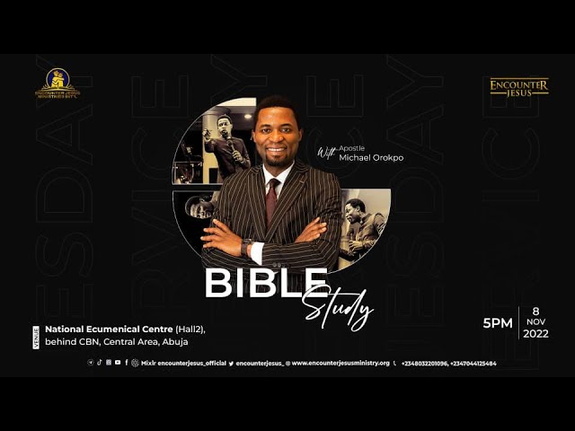 BIBLE STUDY | THE MYSTERY OF FAITH | 08.11.2022 | APOSTLE MICHAEL OROKPO