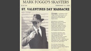 St. Valentines Day Massacre