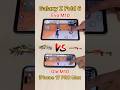 Galaxy Z Fold 6 vs iPhone 17 PRO MAX😈Evo M10 vs Old M10 vs 60FPS vs 90FPSvs S22 vs S24 #shorts #ff