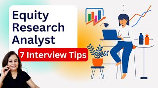 Equity Research Analyst Interview - 7 Important Tips