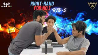 Muzammil Vs Hisham | Right-Hand | King of Bangalore | BTR-5
