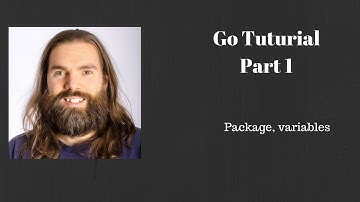 Tutorial: Learning Go (golang) Part 1