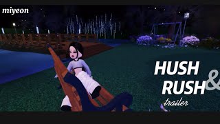 Miyeon - Hush Rush Trailer