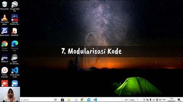 7. Modularisasi Kode