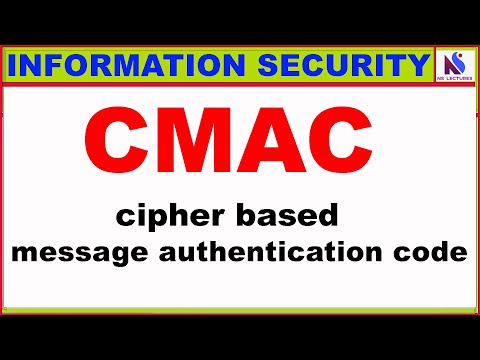 CMAC, cipher based message authentication code || information security