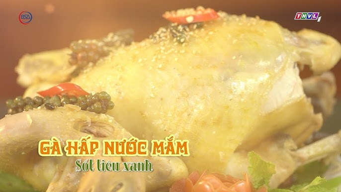 7. Gà Hấp Tiêu Xanh trong văn hóa ẩm thực Việt Nam